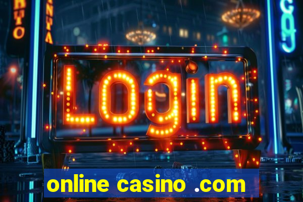 online casino .com