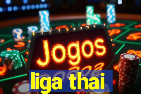 liga thai