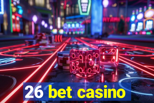 26 bet casino