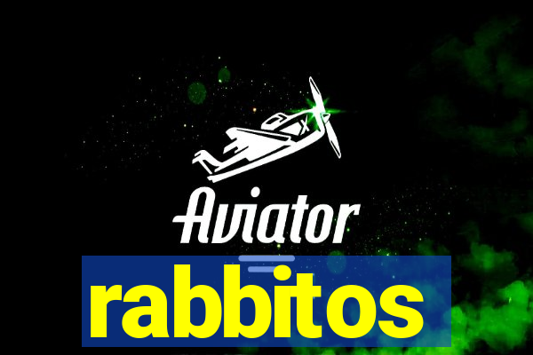 rabbitos