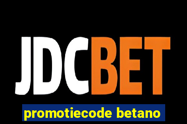 promotiecode betano