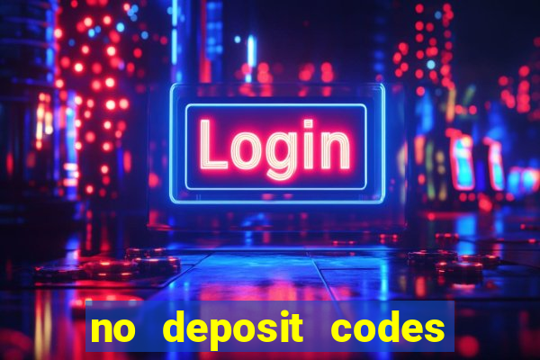 no deposit codes for casino