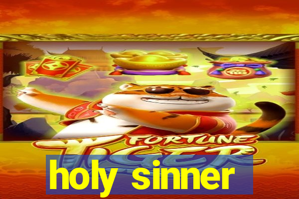 holy sinner