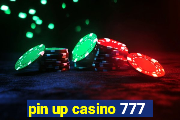 pin up casino 777