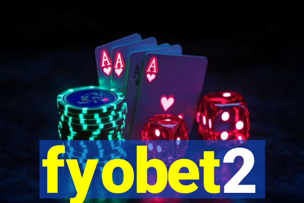 fyobet2