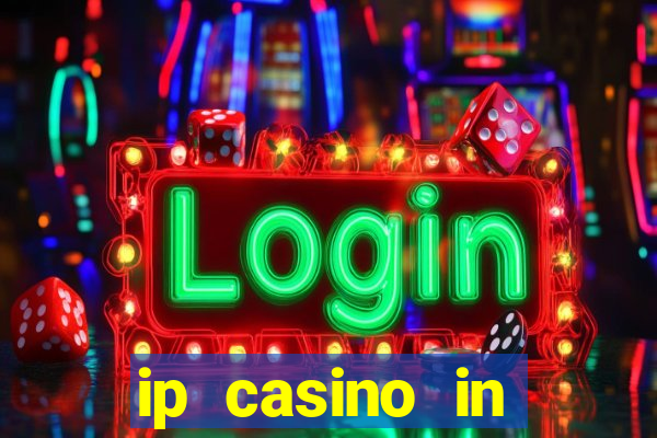 ip casino in biloxi mississippi