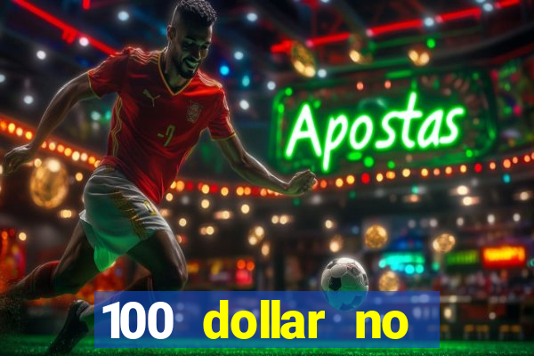 100 dollar no deposit bonus casino