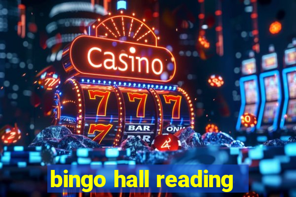 bingo hall reading