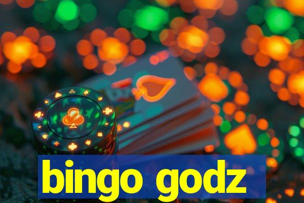 bingo godz