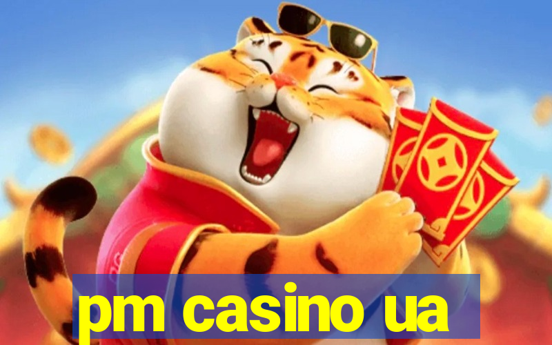 pm casino ua