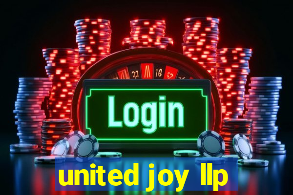 united joy llp