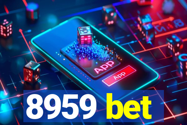 8959 bet