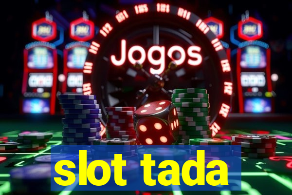 slot tada