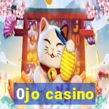 0jo casino