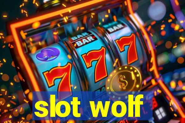 slot wolf