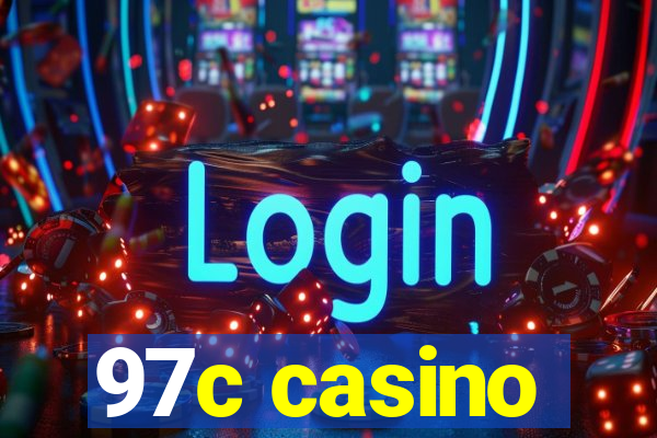 97c casino