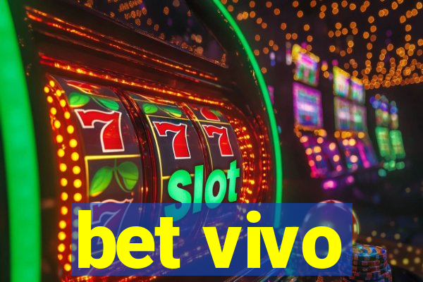 bet vivo