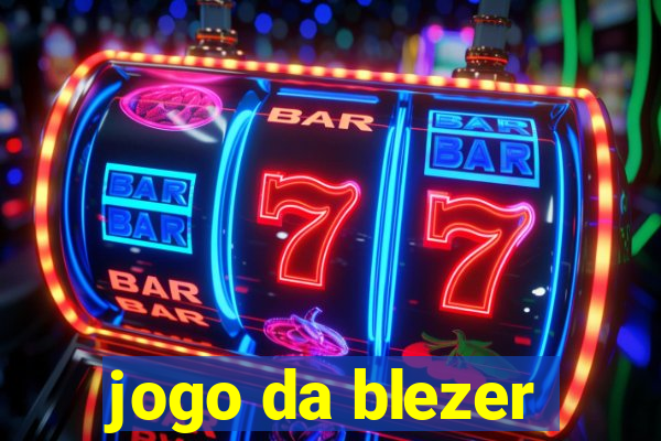 jogo da blezer