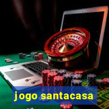 jogo santacasa