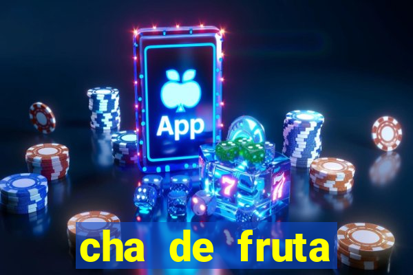 cha de fruta estrela stardew valley id 1.6