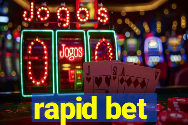 rapid bet