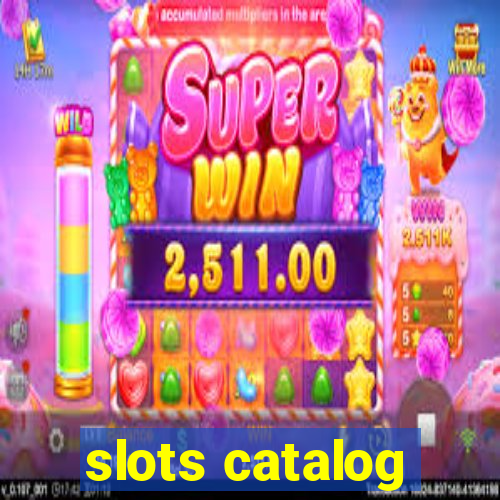 slots catalog