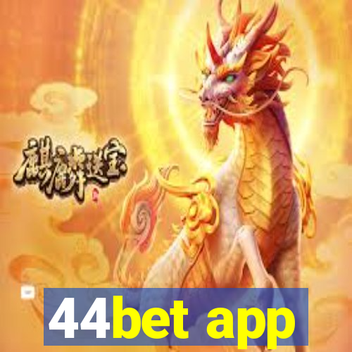 44bet app