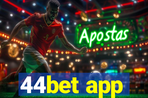 44bet app