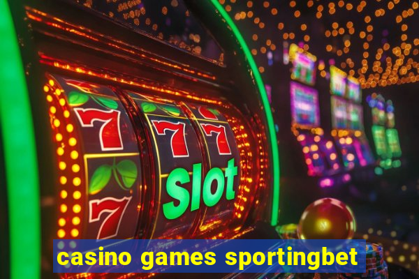 casino games sportingbet