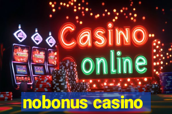 nobonus casino