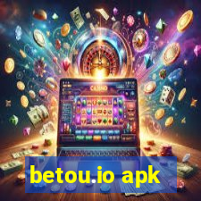 betou.io apk