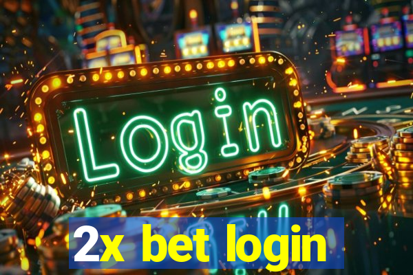 2x bet login