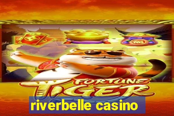 riverbelle casino