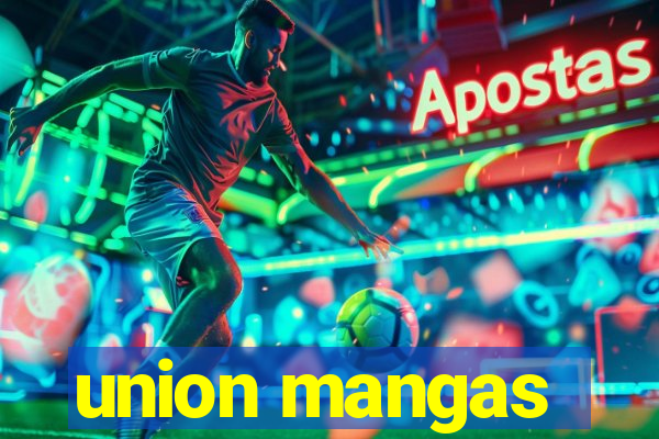 union mangas