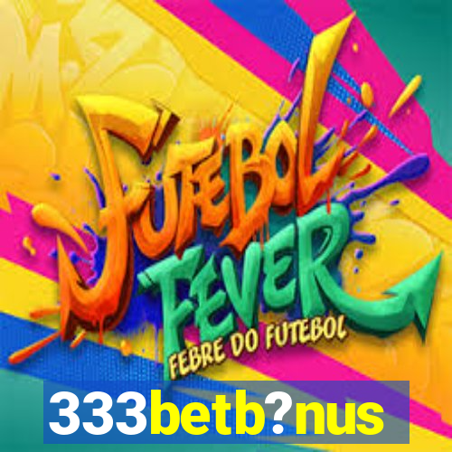 333betb?nus