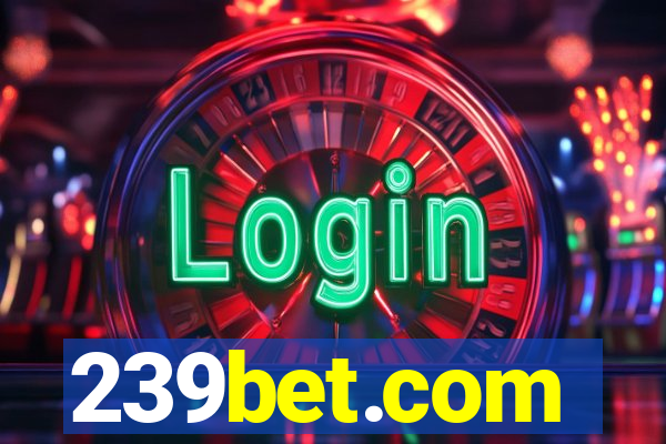 239bet.com