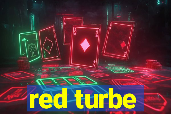 red turbe