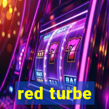 red turbe