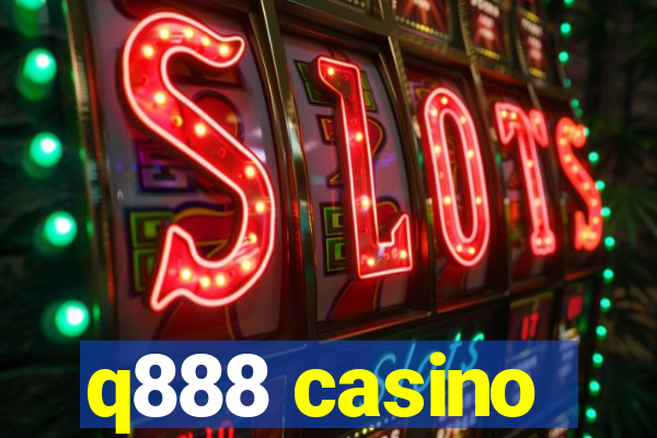 q888 casino