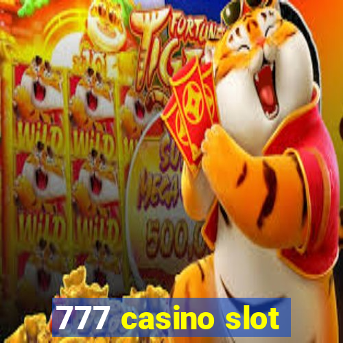 777 casino slot