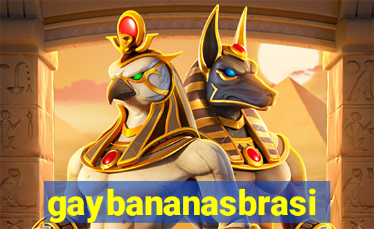 gaybananasbrasil