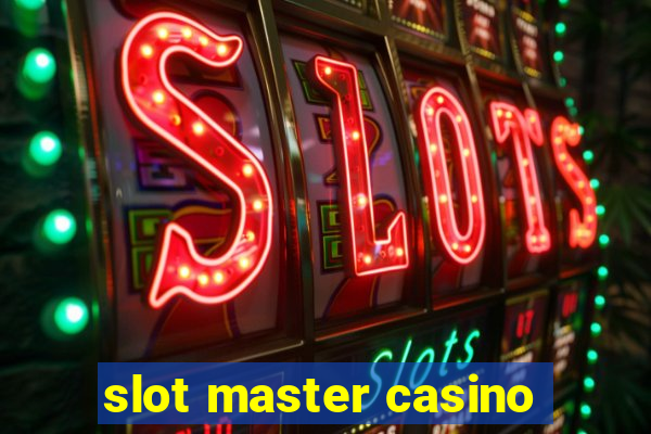 slot master casino