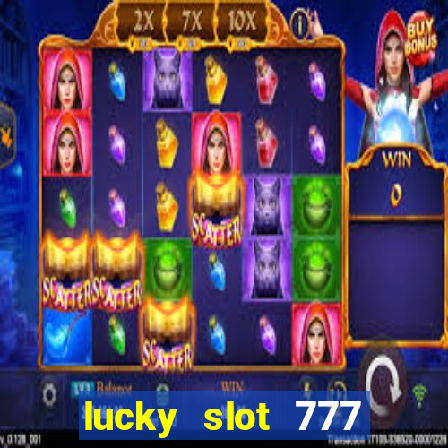 lucky slot 777 paga mesmo