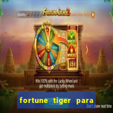 fortune tiger para menor de 18