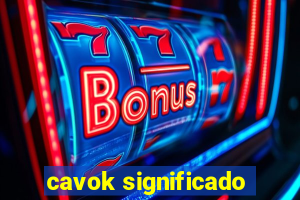 cavok significado