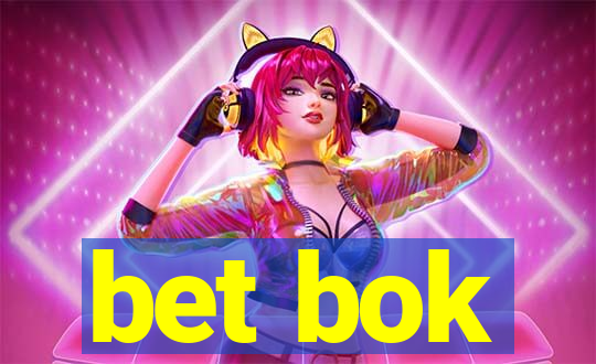 bet bok