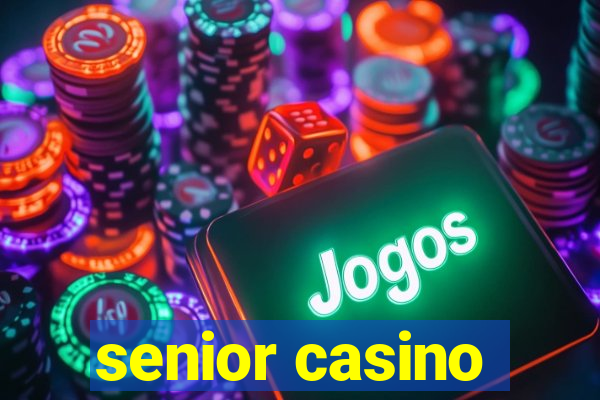 senior casino