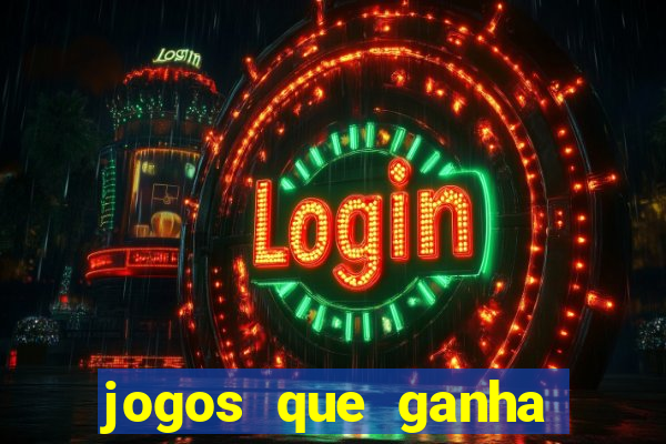 jogos que ganha dinheiro de verdade sem depositar nada