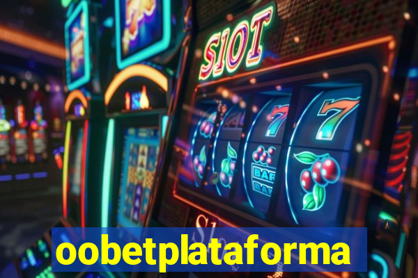 oobetplataforma