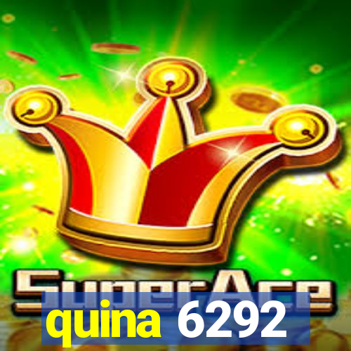 quina 6292